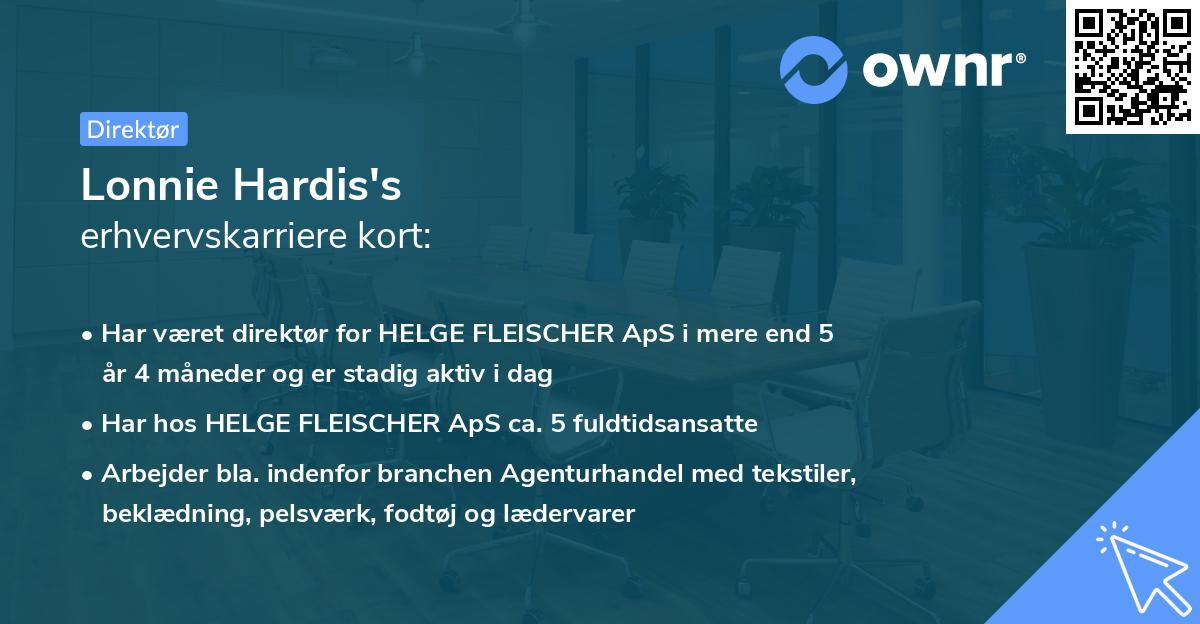 Lonnie Hardis's erhvervskarriere kort