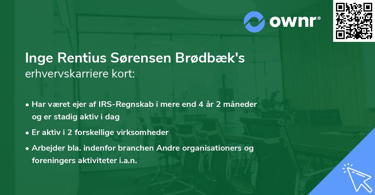 Inge Rentius Sørensen Brødbæk's erhvervskarriere kort