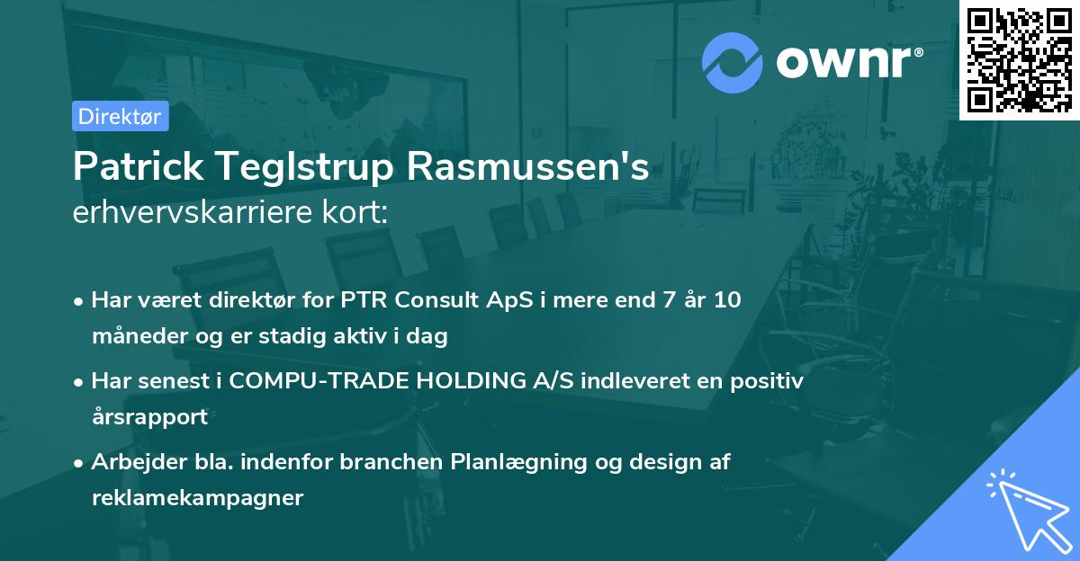 Patrick Teglstrup Rasmussen's erhvervskarriere kort