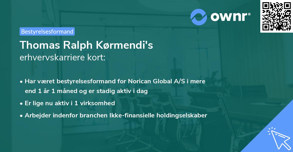 Thomas Ralph Kørmendi's erhvervskarriere kort