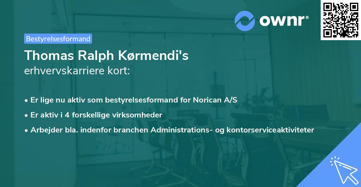 Thomas Ralph Kørmendi's erhvervskarriere kort