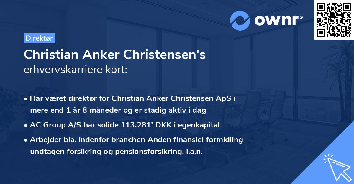 Christian Anker Christensen's erhvervskarriere kort