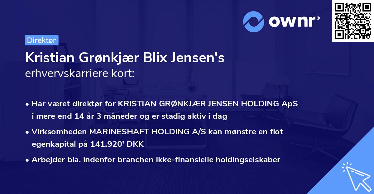 Kristian Grønkjær Blix Jensen's erhvervskarriere kort