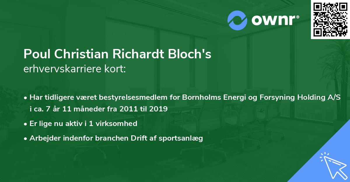 Poul Christian Richardt Bloch's erhvervskarriere kort