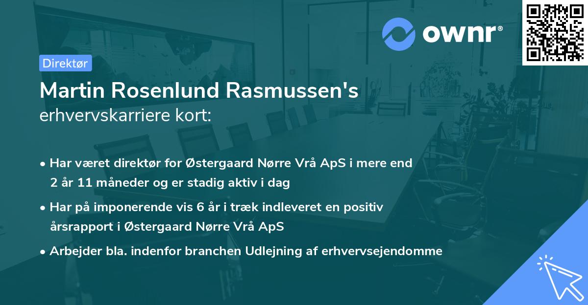 Martin Rosenlund Rasmussen's erhvervskarriere kort