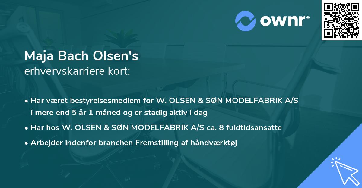Maja Bach Olsen's erhvervskarriere kort