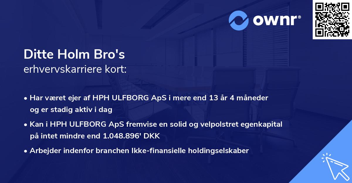 Ditte Holm Bro's erhvervskarriere kort