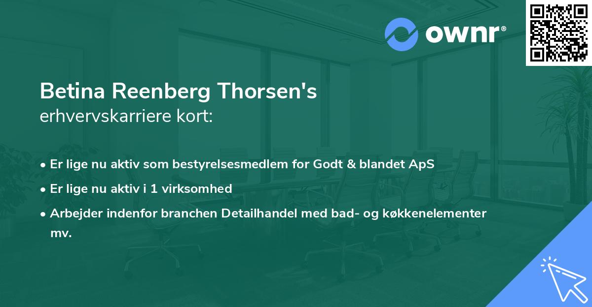 Betina Reenberg Thorsen's erhvervskarriere kort