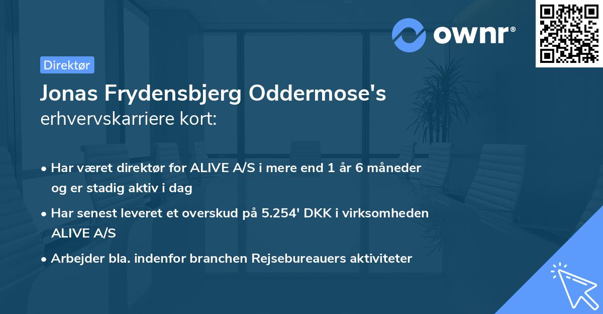 Jonas Frydensbjerg Oddermose's erhvervskarriere kort