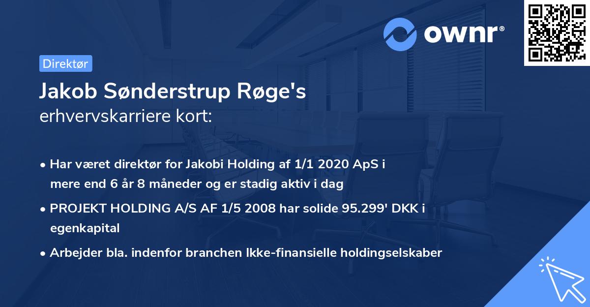 Jakob Sønderstrup Røge's erhvervskarriere kort
