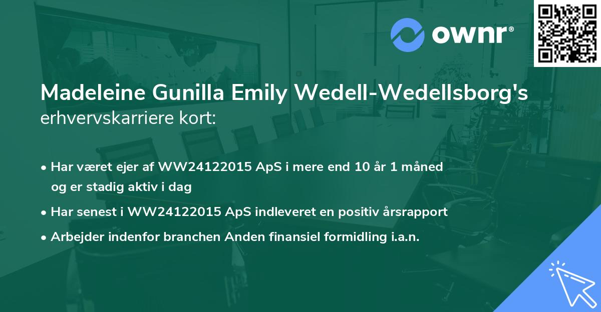 Madeleine Gunilla Emily Wedell-Wedellsborg's erhvervskarriere kort