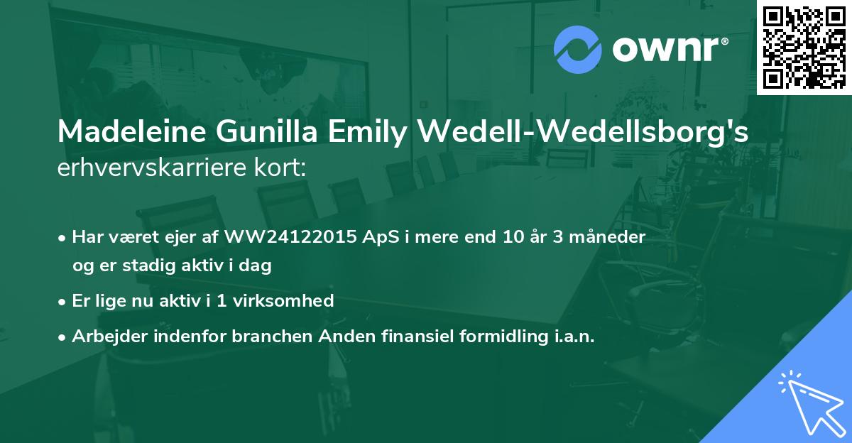 Madeleine Gunilla Emily Wedell-Wedellsborg's erhvervskarriere kort