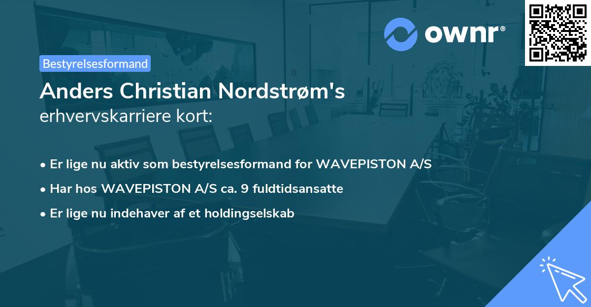 Anders Christian Nordstrøm's erhvervskarriere kort