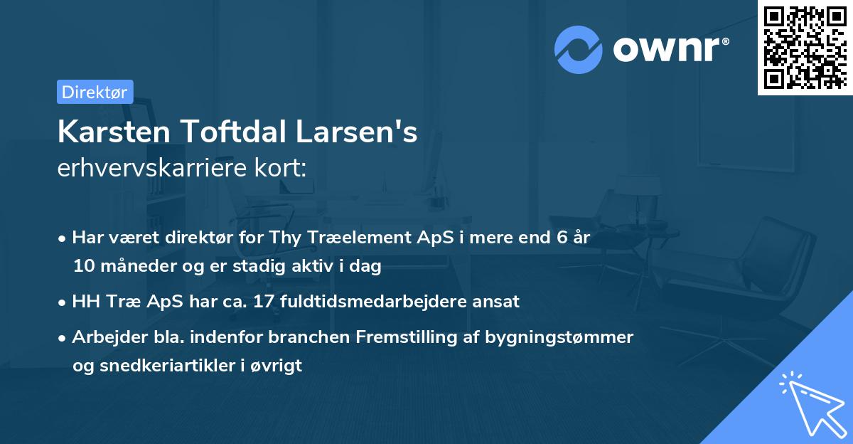 Karsten Toftdal Larsen's erhvervskarriere kort