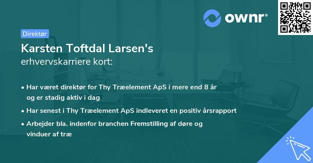 Karsten Toftdal Larsen's erhvervskarriere kort