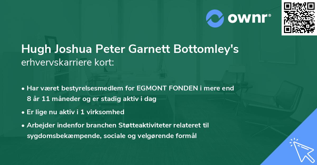 Hugh Joshua Peter Garnett Bottomley's erhvervskarriere kort