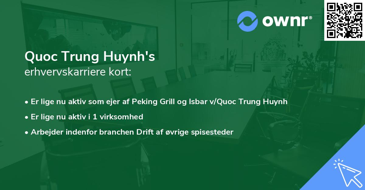 Quoc Trung Huynh's erhvervskarriere kort