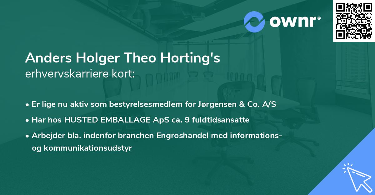 Anders Holger Theo Horting's erhvervskarriere kort