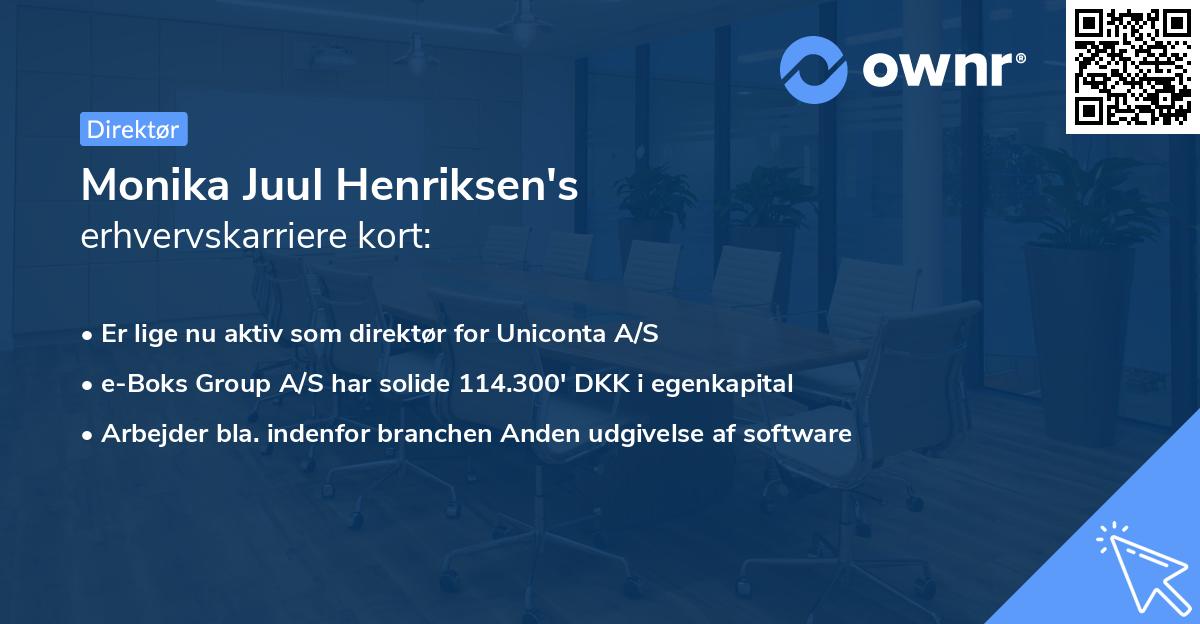 Monika Juul Henriksen's erhvervskarriere kort