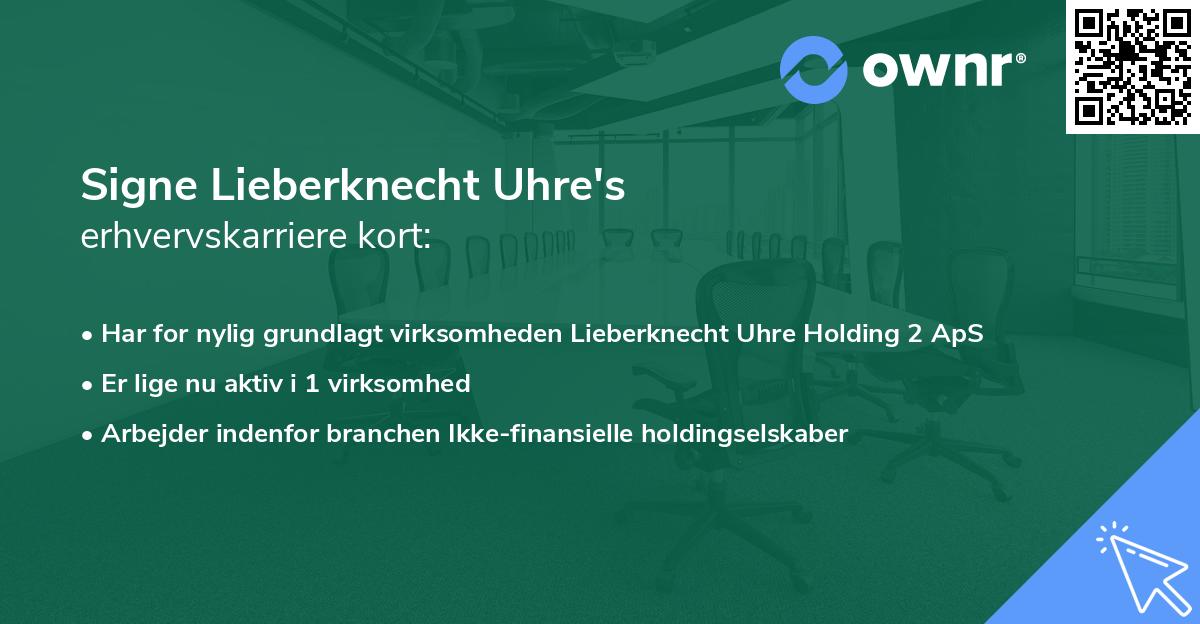 Signe Lieberknecht Uhre's erhvervskarriere kort
