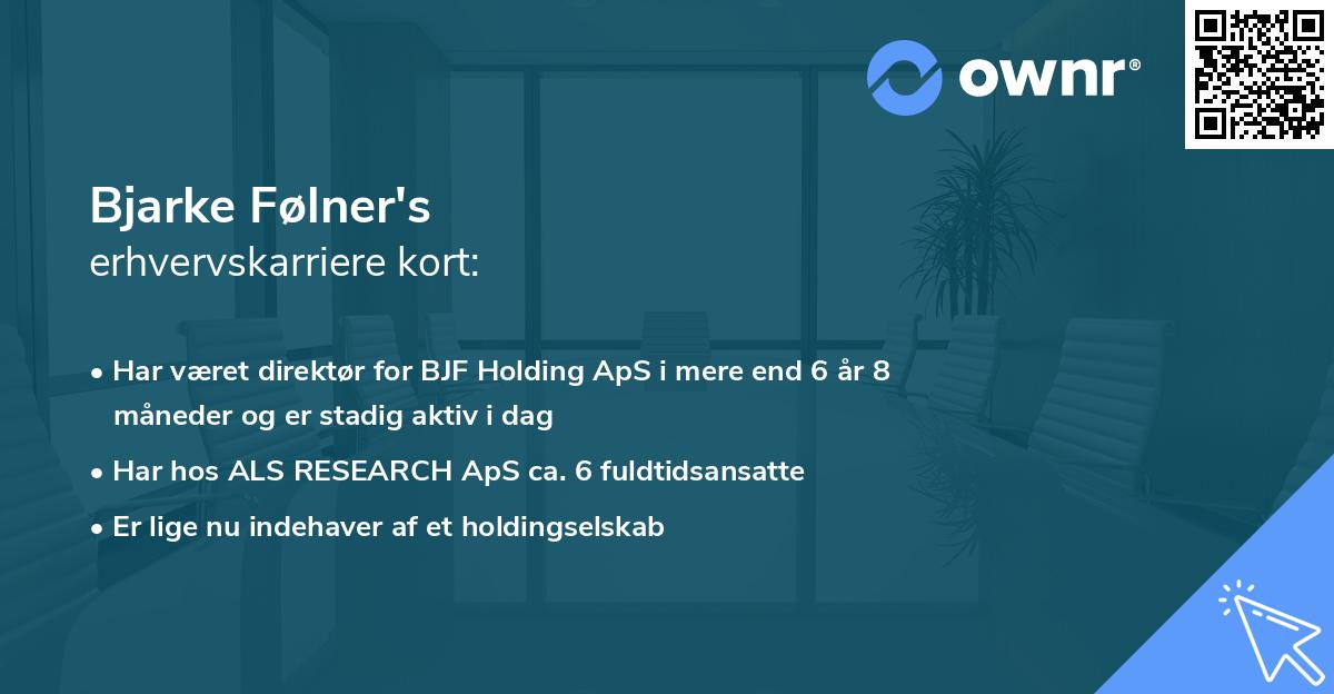 Bjarke Følner's erhvervskarriere kort