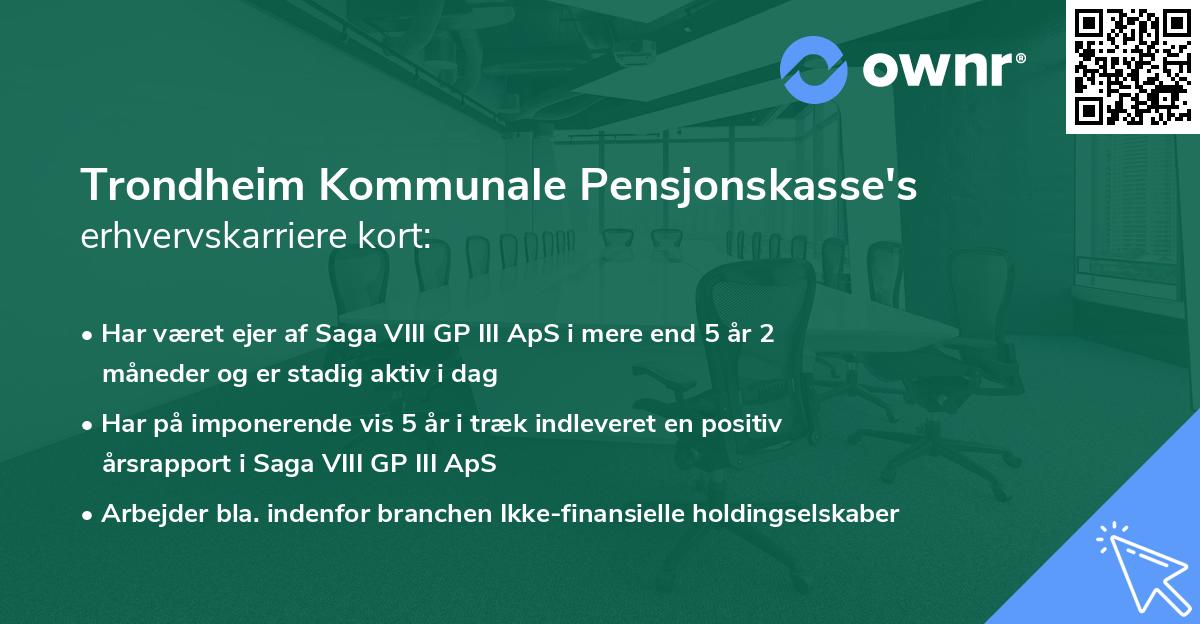 Trondheim Kommunale Pensjonskasse's erhvervskarriere kort