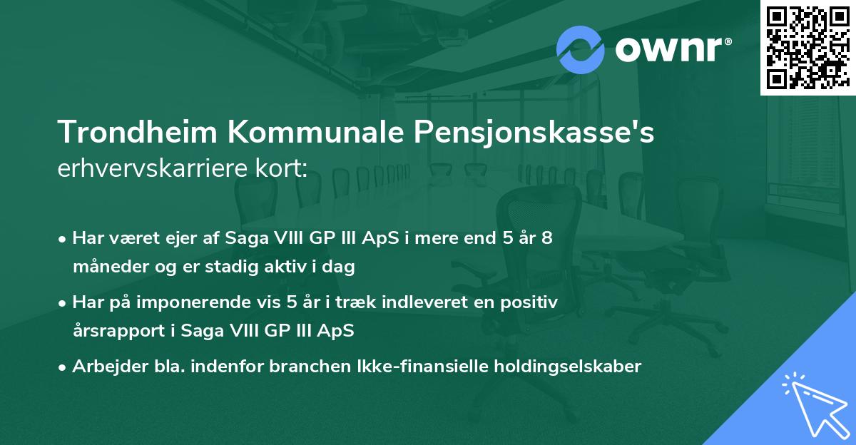 Trondheim Kommunale Pensjonskasse's erhvervskarriere kort