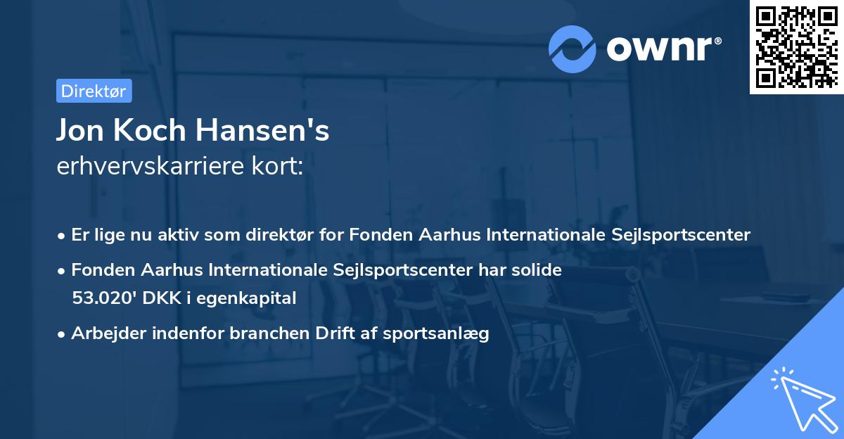Jon Koch Hansen's erhvervskarriere kort