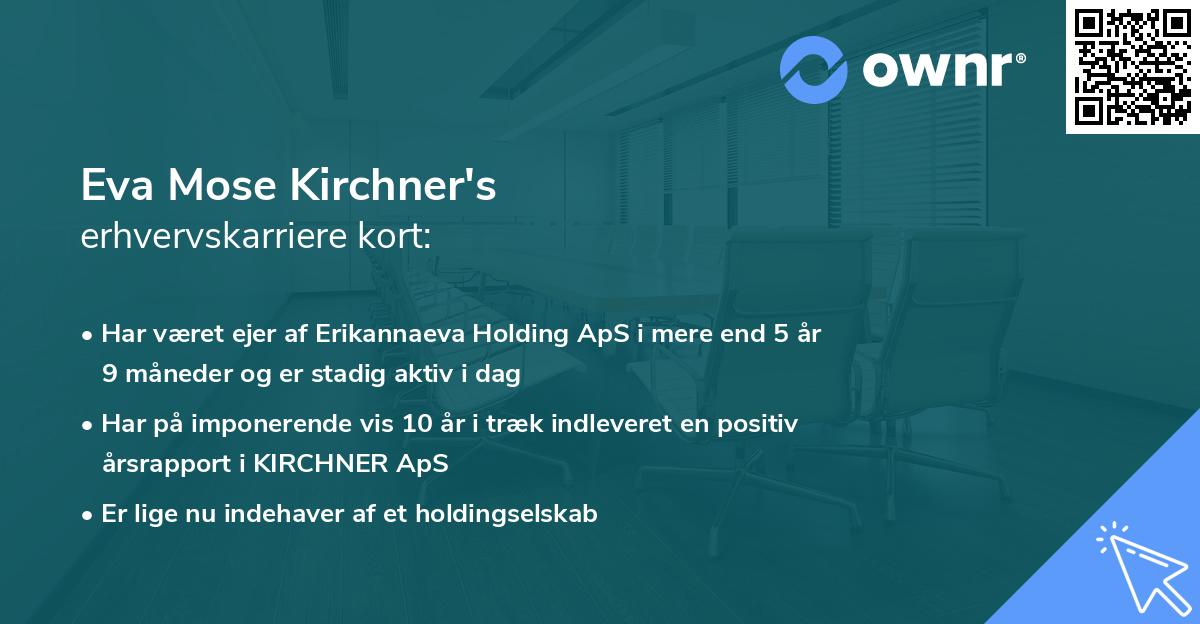 Eva Mose Kirchner's erhvervskarriere kort