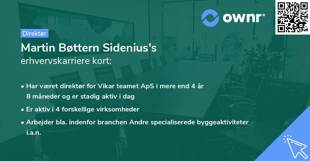 Martin Bøttern Sidenius's erhvervskarriere kort