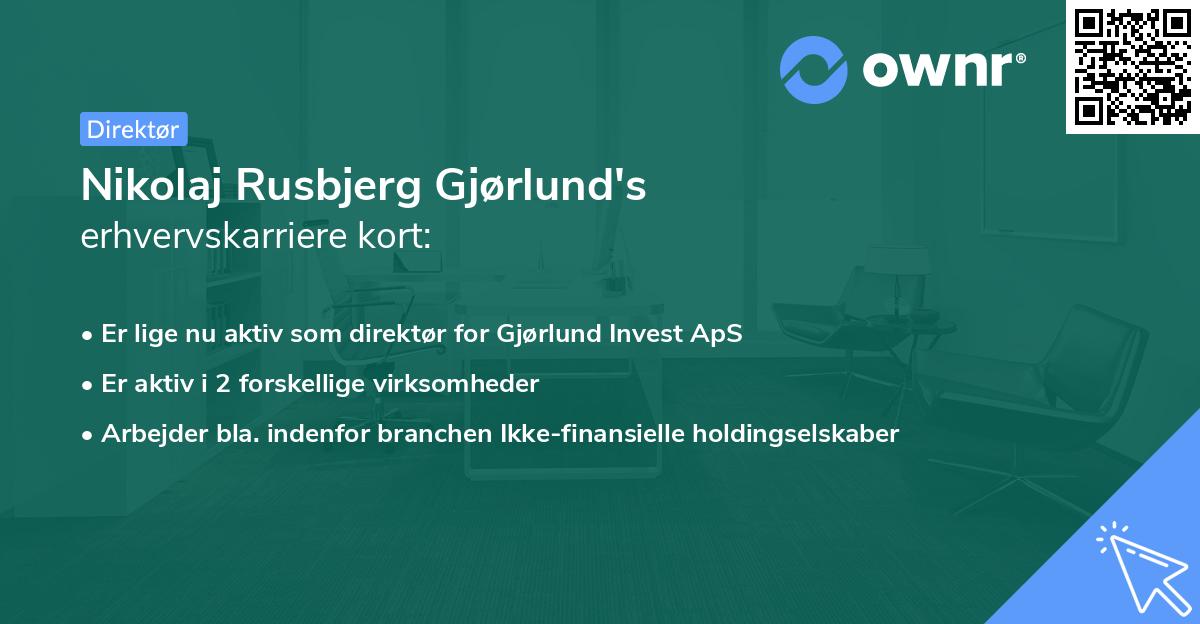 Nikolaj Rusbjerg Gjørlund's erhvervskarriere kort