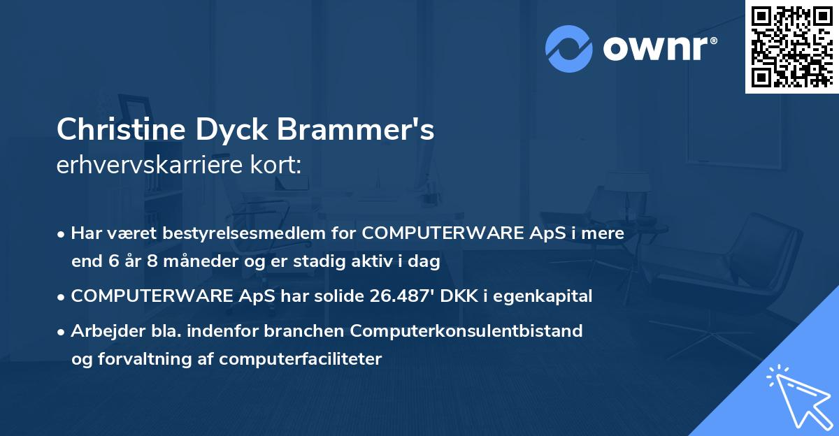 Christine Dyck Brammer's erhvervskarriere kort