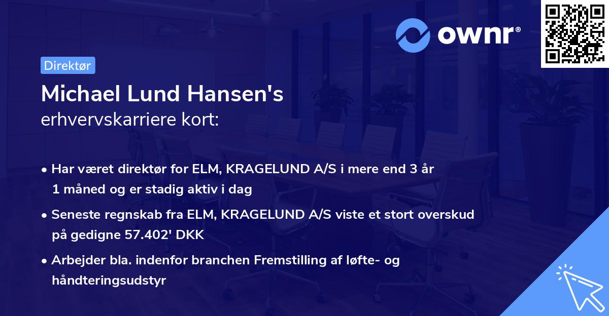 Michael Lund Hansen's erhvervskarriere kort