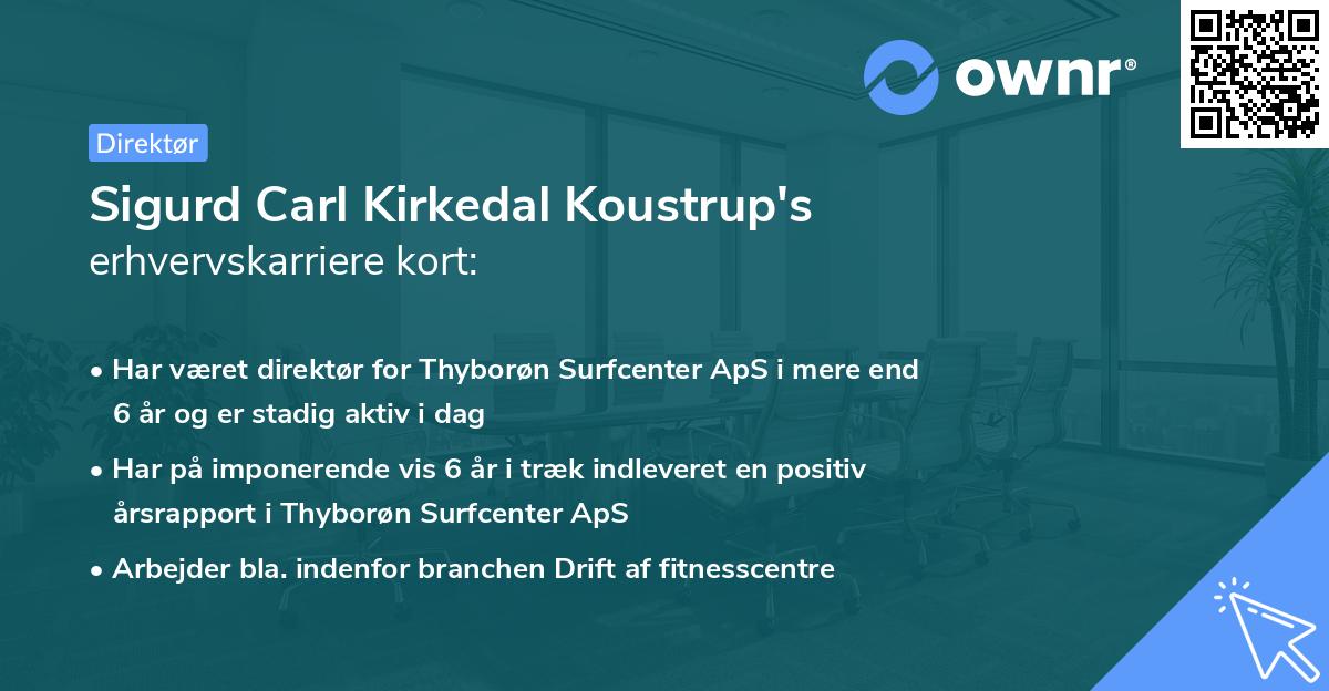 Sigurd Carl Kirkedal Koustrup's erhvervskarriere kort