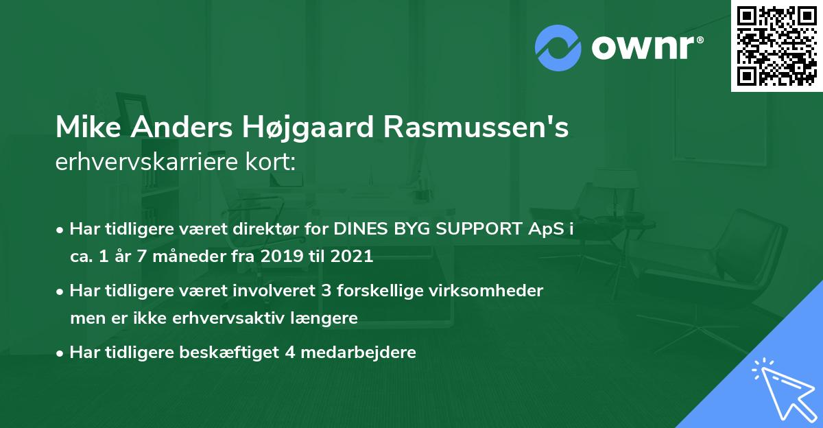Mike Anders Højgaard Rasmussen's erhvervskarriere kort