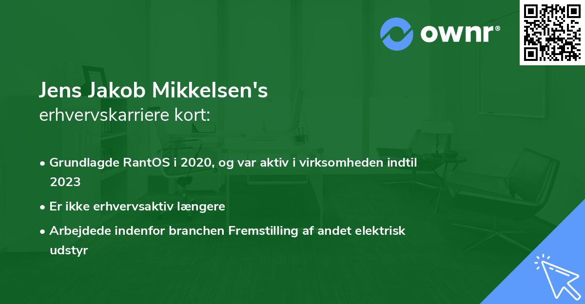 Jens Jakob Mikkelsen's erhvervskarriere kort