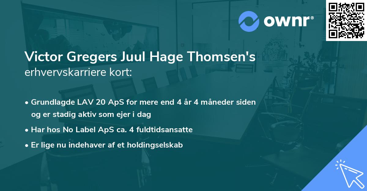 Victor Gregers Juul Hage Thomsen's erhvervskarriere kort