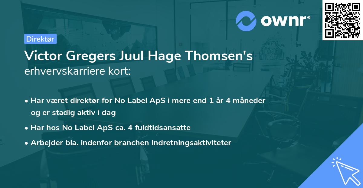 Victor Gregers Juul Hage Thomsen's erhvervskarriere kort