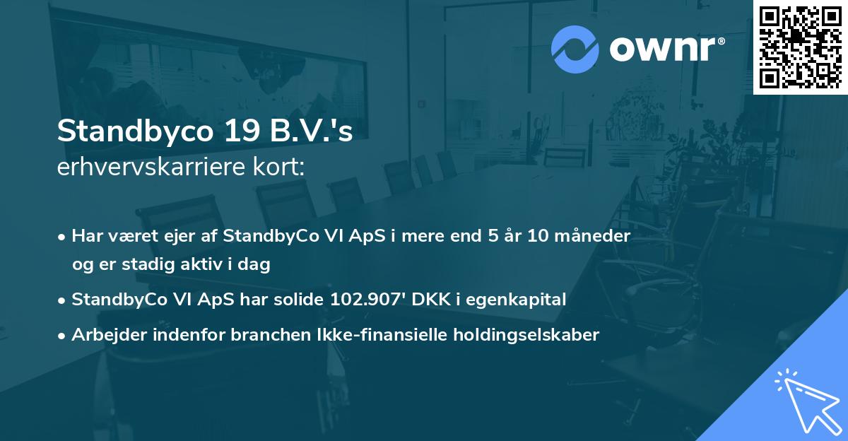 Standbyco 19 B.V.'s erhvervskarriere kort