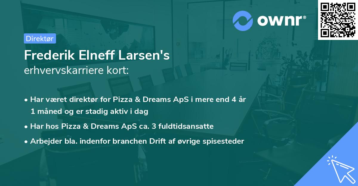 Frederik Elneff Larsen's erhvervskarriere kort