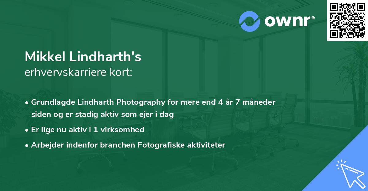 Mikkel Lindharth's erhvervskarriere kort