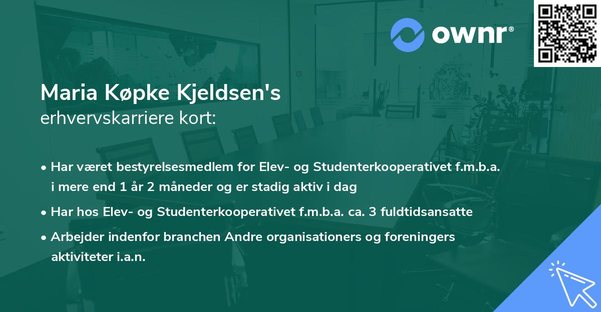 Maria Køpke Kjeldsen's erhvervskarriere kort