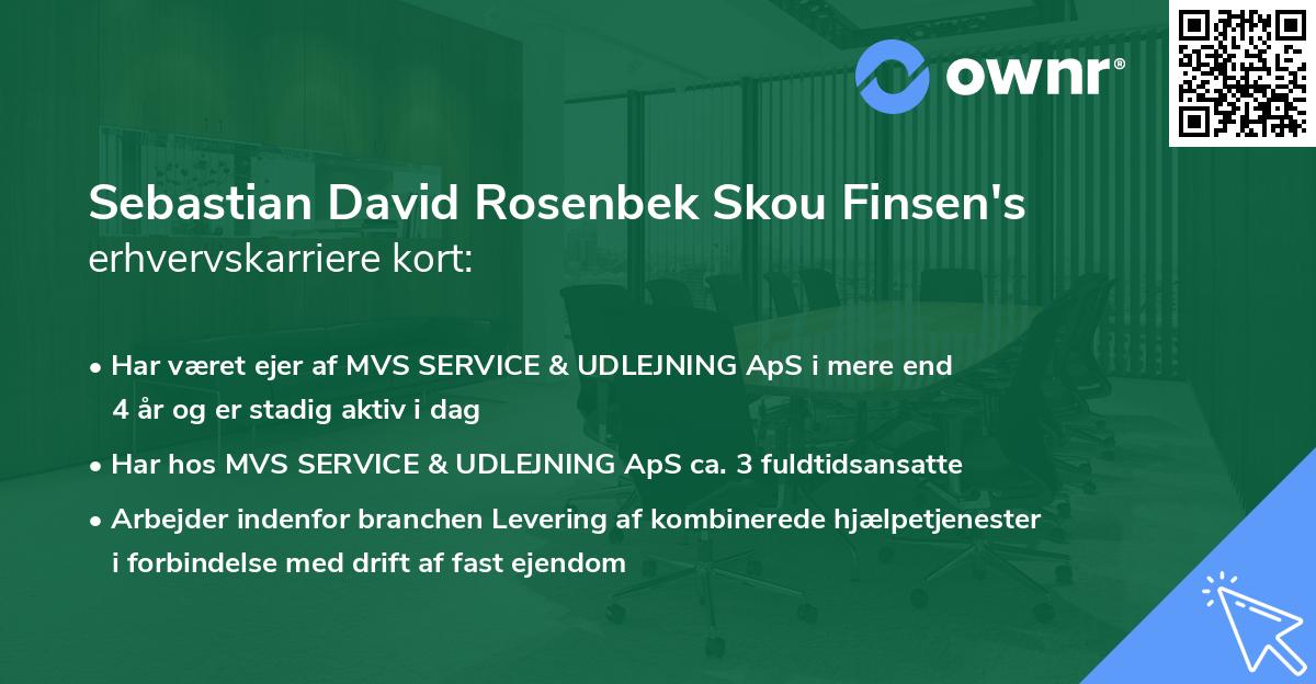 Sebastian David Rosenbek Skou Finsen's erhvervskarriere kort