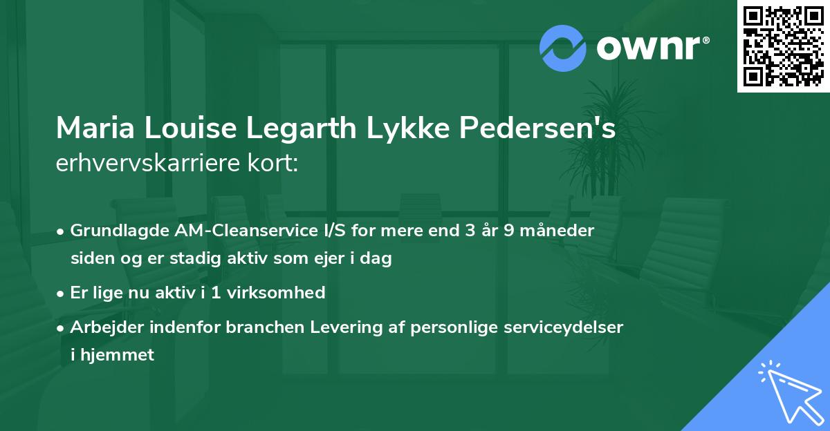 Maria Louise Legarth Lykke Pedersen's erhvervskarriere kort