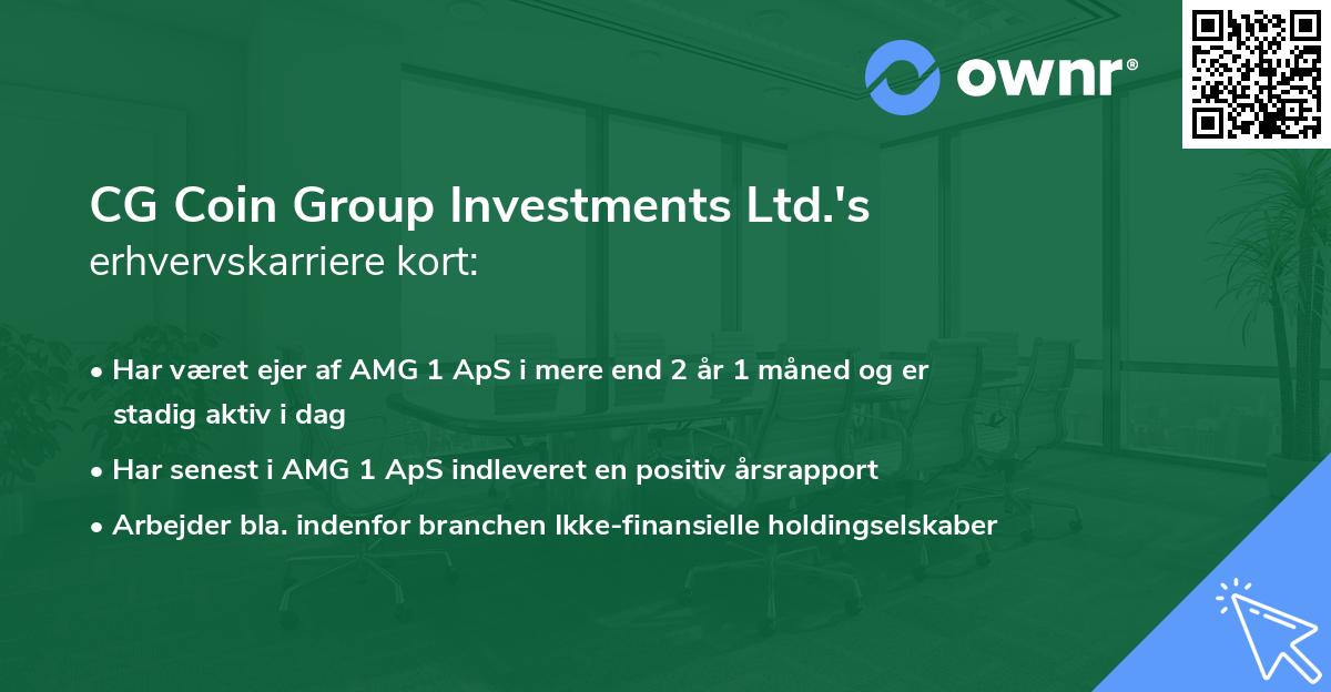 CG Coin Group Investments Ltd.'s erhvervskarriere kort