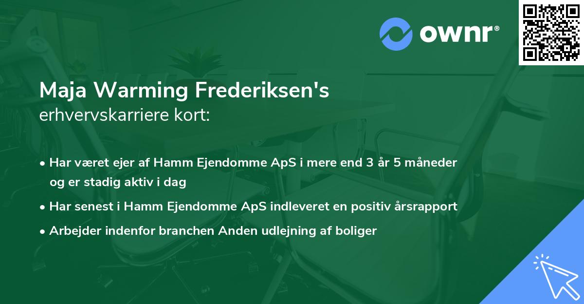 Maja Warming Frederiksen's erhvervskarriere kort