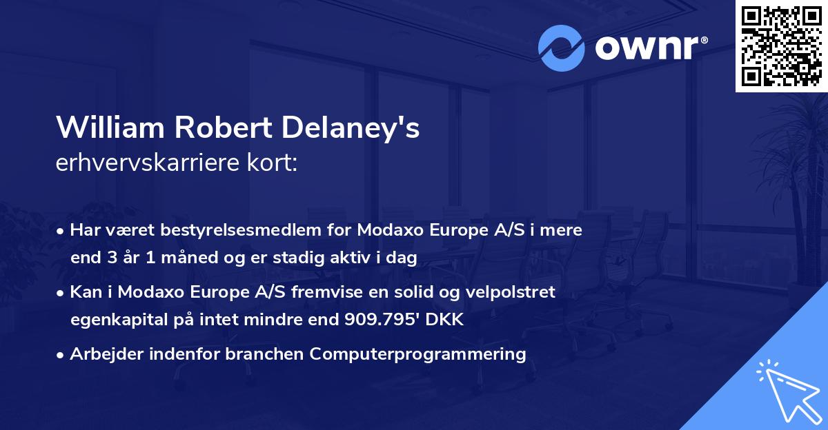 William Robert Delaney's erhvervskarriere kort