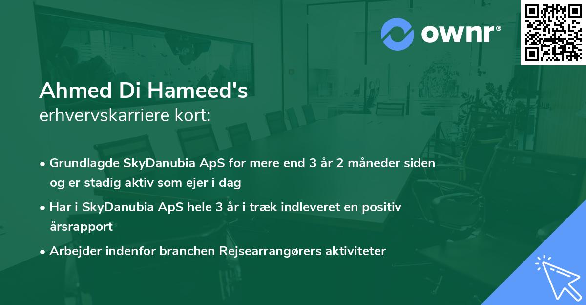 Ahmed Di Hameed's erhvervskarriere kort