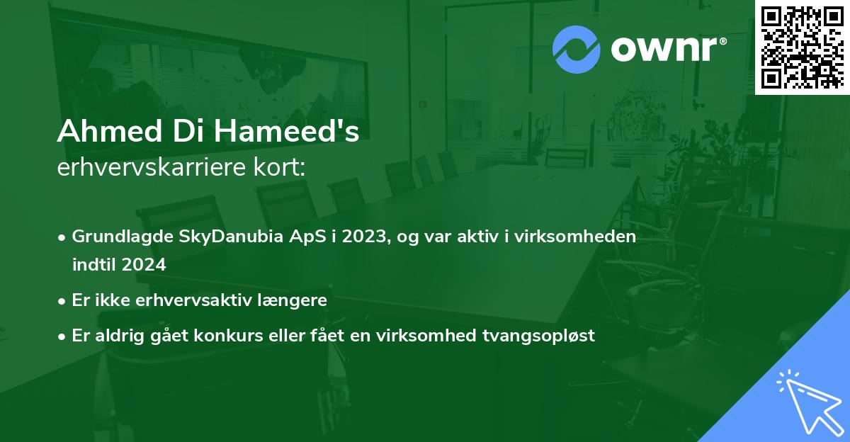 Ahmed Di Hameed's erhvervskarriere kort