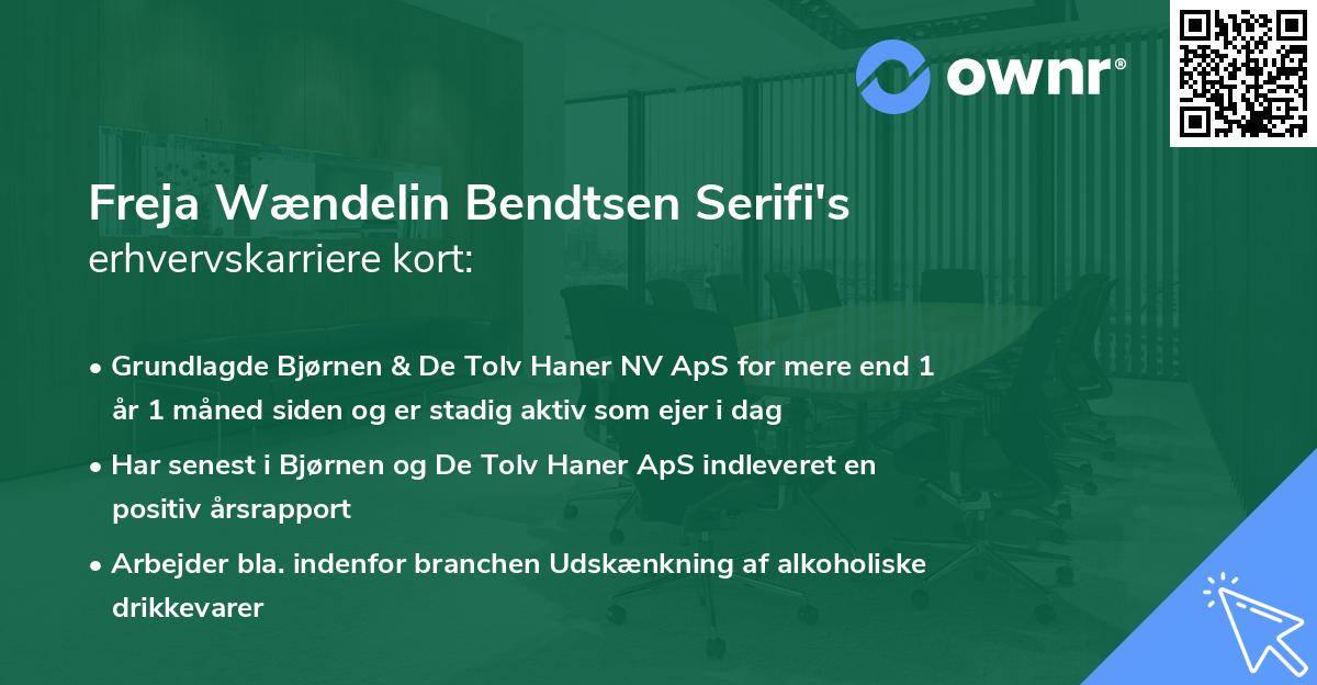 Freja Wændelin Bendtsen Serifi's erhvervskarriere kort